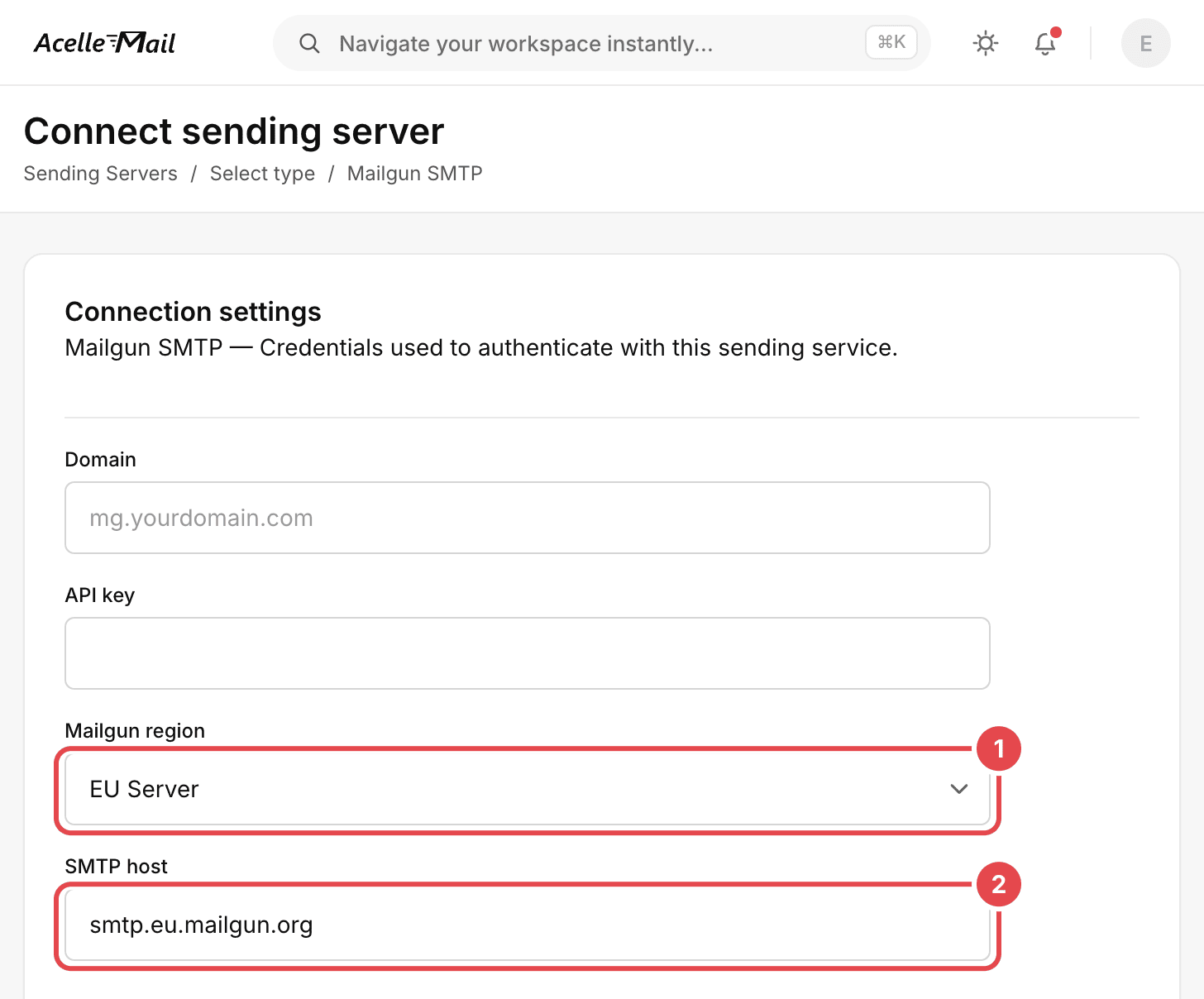 The Mailgun SMTP connection form in AcelleMail, with two marks: 1 EU Server chosen in Mailgun region, and 2 smtp.eu.mailgun.org typed in SMTP host.