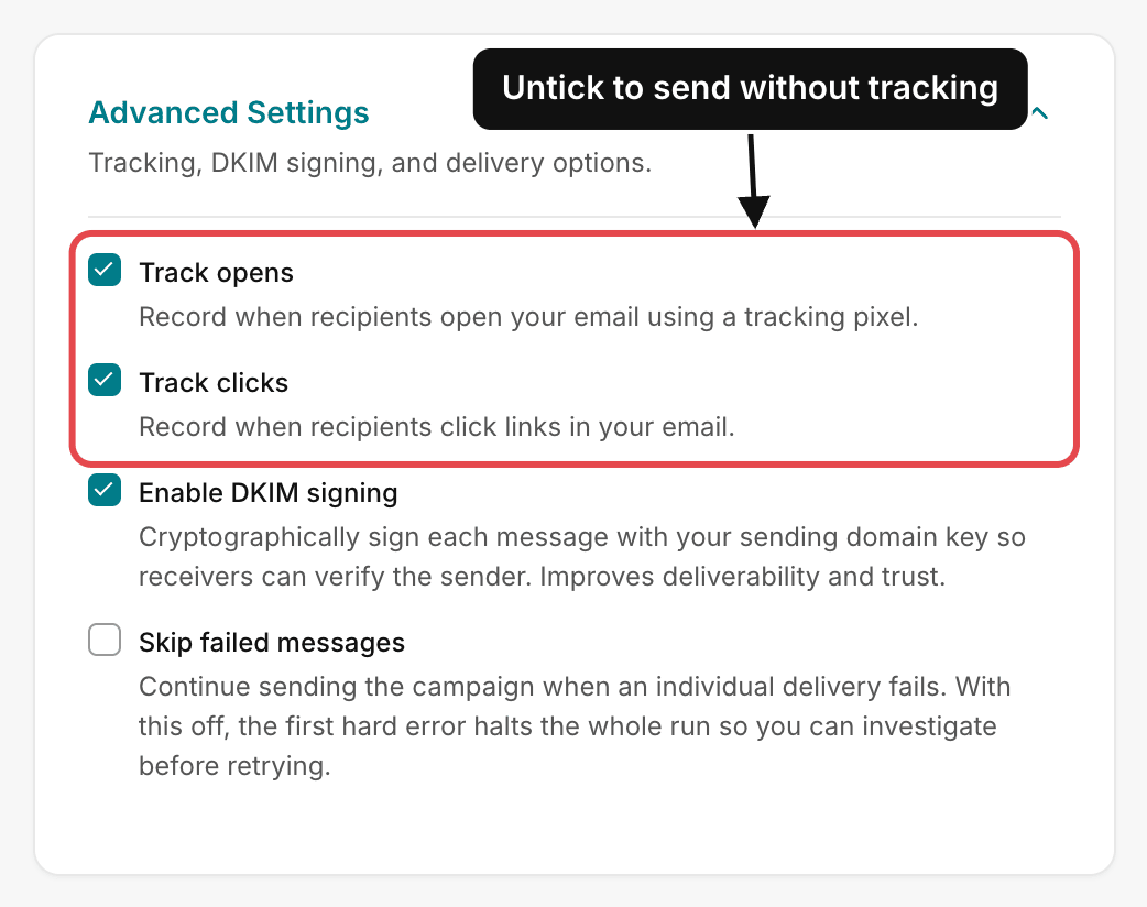 A campaign's Advanced Settings: the Track opens and Track clicks checkboxes, which you untick to send without tracking